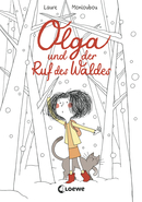 Olga und der Ruf des Waldes