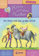 Hanna and Little Professor Paul – A Pony Strikes Lucky (Vol. 5)