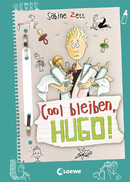 Stay Cool, Hugo! (Vol. 6)