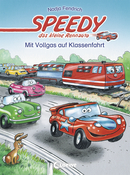 Speedy, the Little Racing Car: Field Trip with High Speed (Vol. 4)
