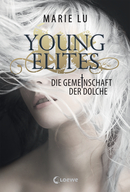 Young Elites (Band 1) - Die Gemeinschaft der Dolche
