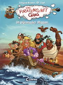 The Pirate Ship Gang – On a Stormy Mission (Vol. 3)