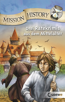 Mission History: Crime Stories in the Middle Ages