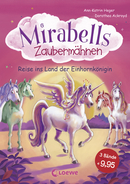 Mirabelle's Magical Manes - Come Into the Land of the Unicorn Queen! (Vol. 1-3)