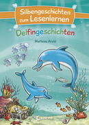 Syllable Stories for Learning to Read - Dolphin Stories