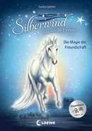 Silverwind - Magic of Friendship (Vol. 1& 2)