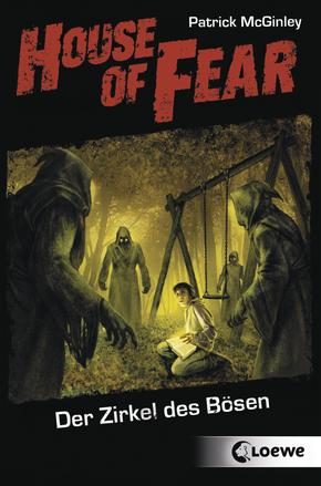 House of Fear – Der Zirkel des Bösen