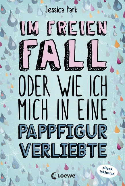 Im freien Fall oder wie ich mich in eine Pappfigur verliebte Cover