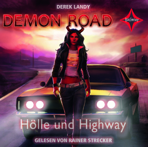 Hörbuch Demon Road Hölle und Highway Derek Landy Rainer Strecker