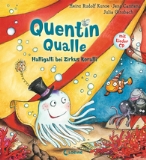 Quentin Qualle - Halligalli in Zirkus Koralli