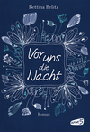 978-3-8390-0159-2 Vor uns die Nacht