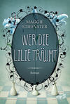 978-3-8390-0154-7 Wer die Lilie träumt (Band 2)