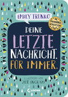 978-3-7855-8607-5 Deine letzte Nachricht. Für immer.