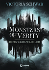 978-3-7855-8863-5 Monsters of Verity (Band 1) - Dieses wilde, wilde Lied