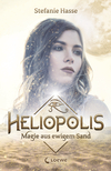 978-3-7432-0092-0 Heliopolis (Band 1) - Magie aus ewigem Sand