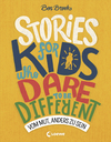 978-3-7432-0421-8 Stories for Kids Who Dare to be Different - Vom Mut, anders zu sein