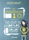 978-3-7855-8901-4 Die Unausstehlichen & ich (Band 1) - Das Leben ist ein Rechenfehler