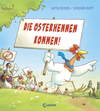 978-3-7432-0497-3 Die Osterhennen kommen!