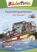 Bildermaus - Feuerwehrgeschichten