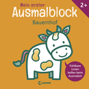 Mein erster Ausmalblock - Bauernhof