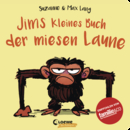 Jims kleines Buch der miesen Laune