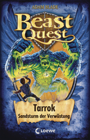 Beast Quest (Band 62) - Tarrok, Sandsturm der Verwüstung