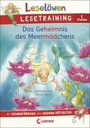 Leselöwen Lesetraining 1. Klasse - Das Geheimnis des Meermädchens