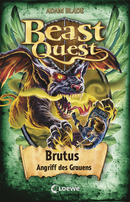 Beast Quest (Band 63) - Brutus, Angriff des Grauens