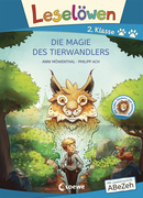 Leselöwen 2. Klasse - Die Magie des Tierwandlers (Großbuchstabenausgabe)