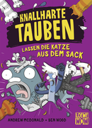 Knallharte Tauben lassen die Katze aus dem Sack (Band 5)