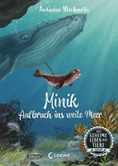 Das geheime Leben der Tiere (Ozean) - Minik - Aufbruch ins weite Meer