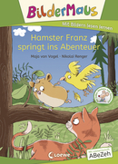 Bildermaus - Hamster Franz springt ins Abenteuer