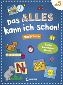 Das alles kann ich schon! - Vorschule