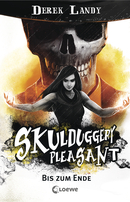 Skulduggery Pleasant (Band 15) - Bis zum Ende