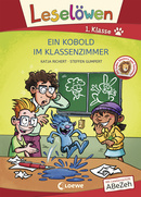 Leselöwen 1. Klasse - Ein Kobold im Klassenzimmer (Großbuchstabenausgabe)