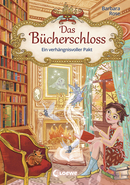 Das Bücherschloss (Band 4) - Ein verhängnisvoller Pakt