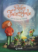 Ruby Fairygale und das Gold der Kobolde (Erstlese-Reihe, Band 3)