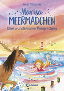 Marisa Mermaid - A Miraculous Pony Rescue (Vol. 4)