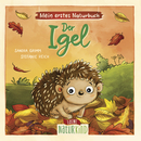 Mein erstes Naturbuch - Der Igel