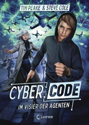 Cyber Code (Band 1) - Im Visier der Agenten