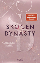 Skogen Dynasty (Crumbling Hearts, Band 1)