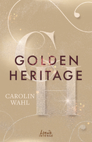 Golden Heritage (Crumbling Hearts, Band 2)