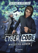 Cyber Code (Band 1) - Im Visier der Agenten