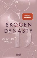 Skogen Dynasty (Crumbling Hearts, Band 1)