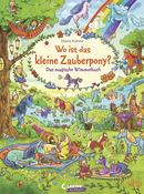 The Magical Hidden Object Book - Where Is the Little Magic Pony?