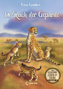 Das geheime Leben der Tiere (Savanne, Band 3) - Im Reich der Geparden