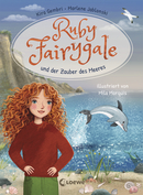 Ruby Fairygale und der Zauber des Meeres (Erstlese-Reihe, Band 5)