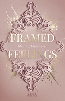 Framed Feelings (Golden Hearts, Band 1)