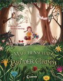 Mein Märchenschatz der Brüder Grimm