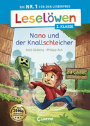 Leselöwen 2. Klasse - Nano und der Knallschleicher